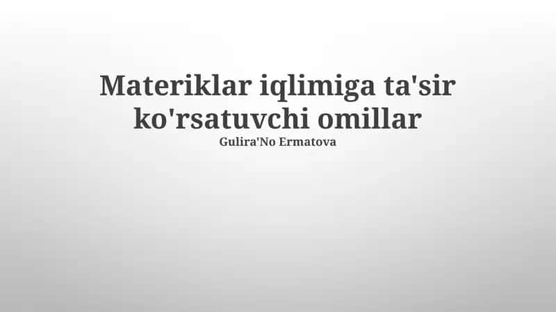 Materiklar iqlimiga ta'sir ko'rsatuvchi omillar 1