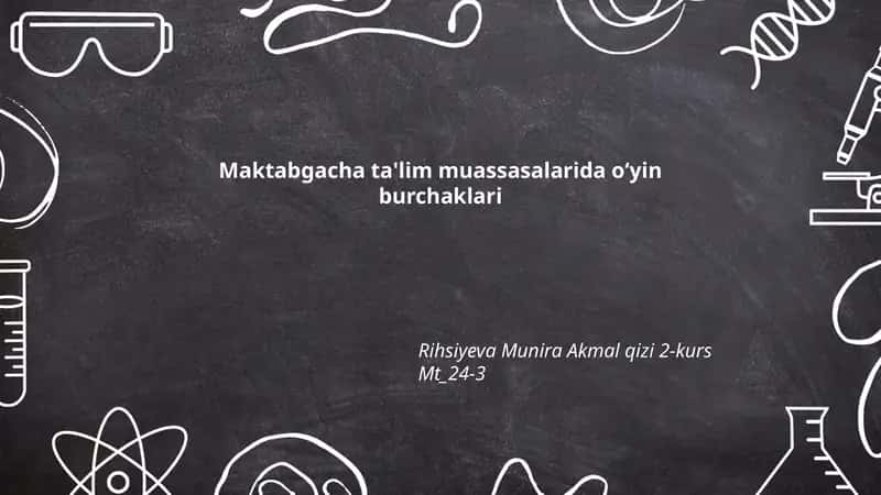 O‘yin burchaklarini pedagogik tamoyillari 1