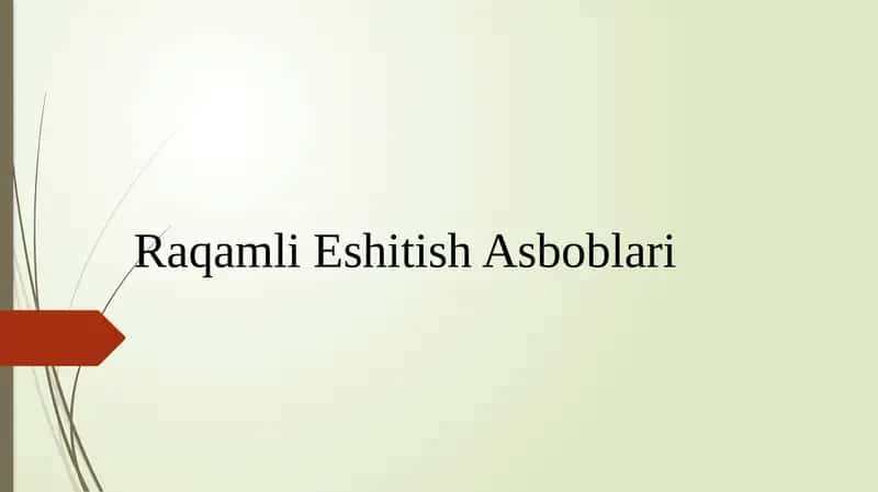 Raqamli Eshitish Asboblari 1