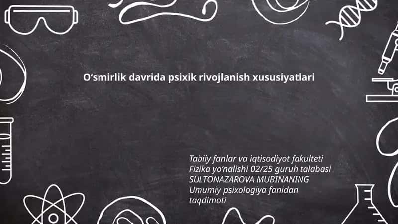 Oʻsmirlik davrida psixik rivojlanish xususiyatlari 1
