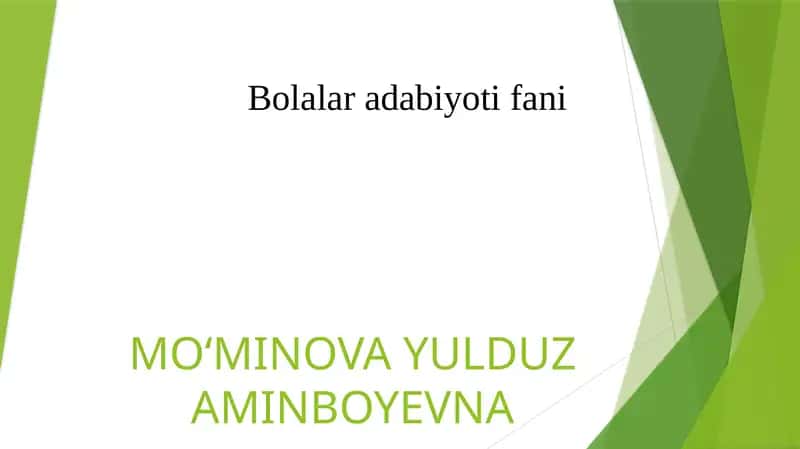Bolalar adabiyot ifani 1