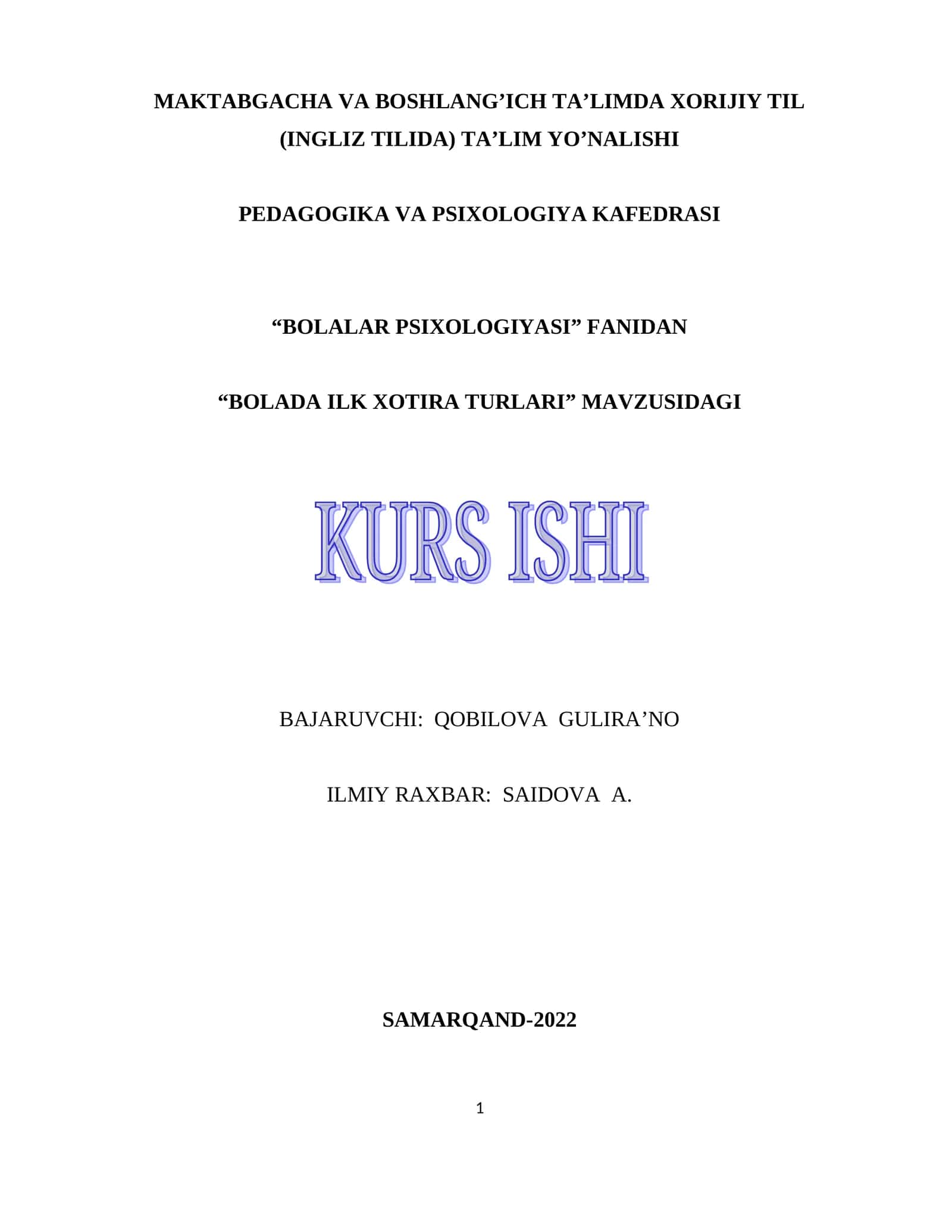 Bolar psixologiyasi - Bolada ilk xotira turlari 1