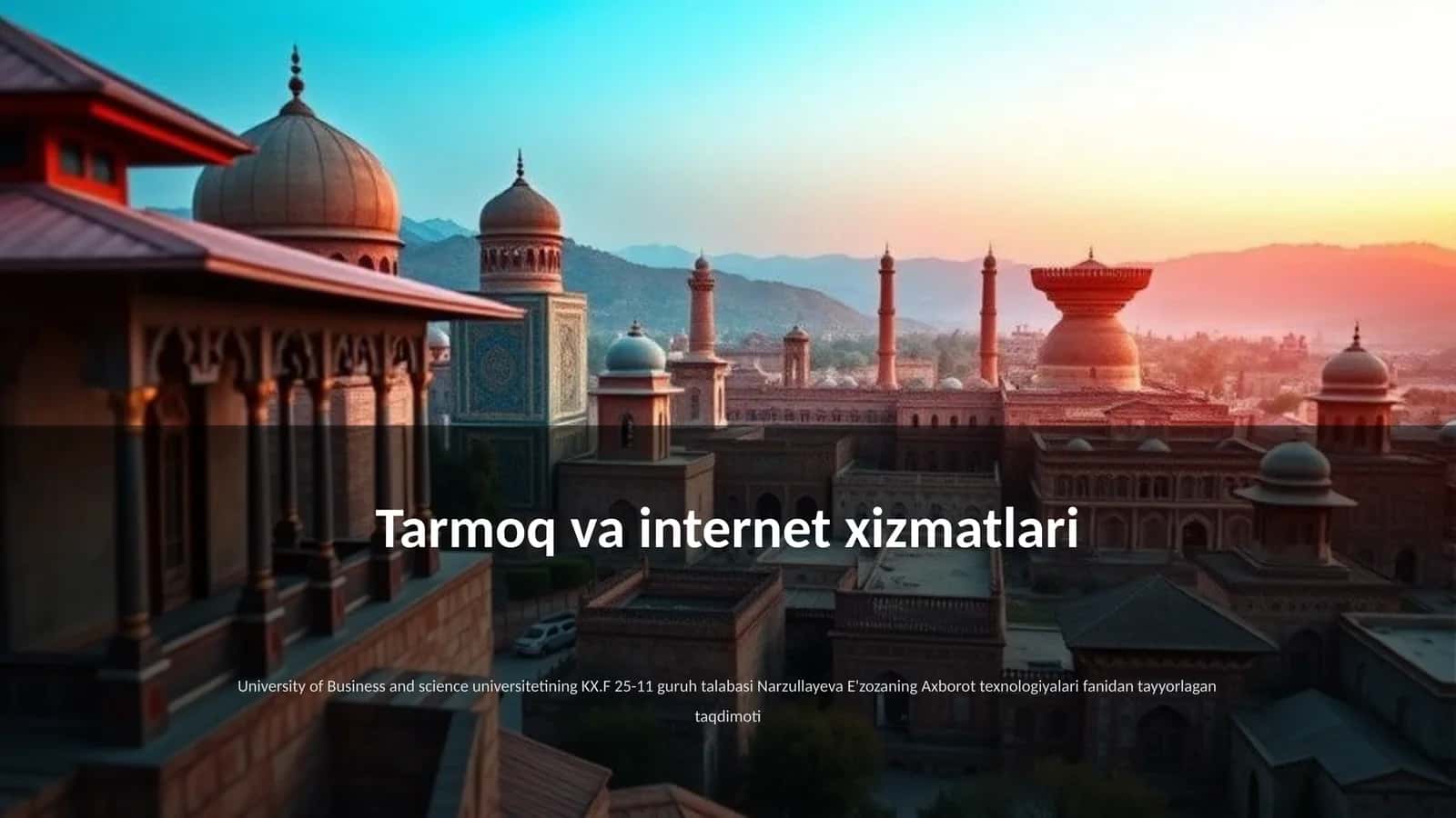 Tarmoq va internet xizmatlari 1