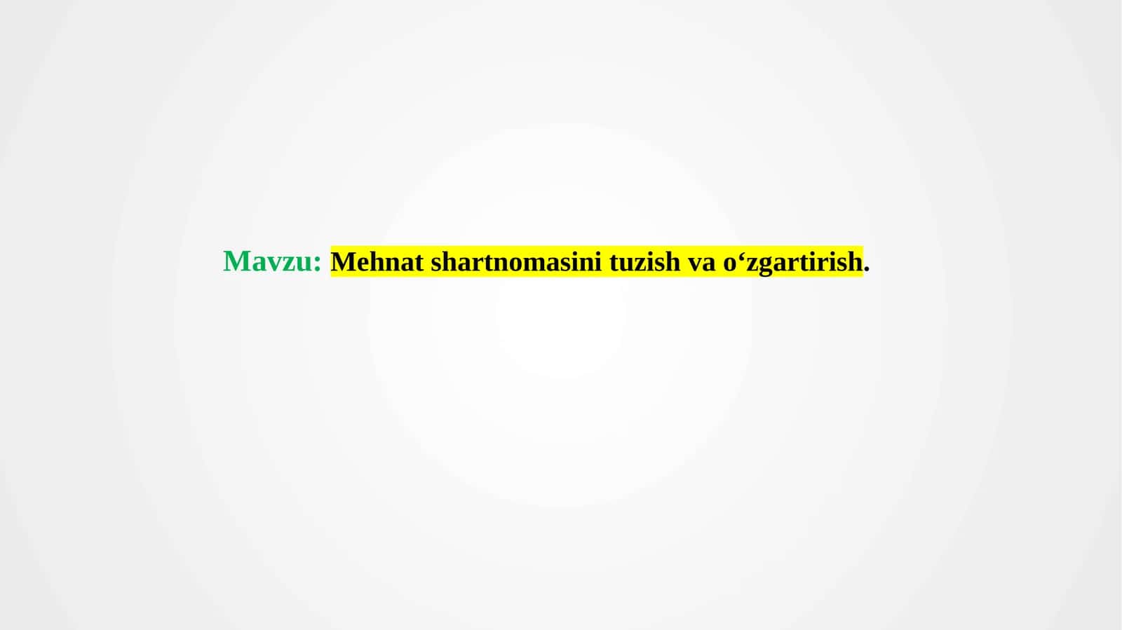 Mehnat  shartnomasi 1