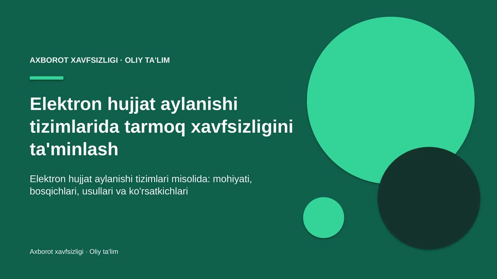 elektron hujjat aylanishi tizimlarida tarmoq xavfsizligini ta'minlash 7940 1