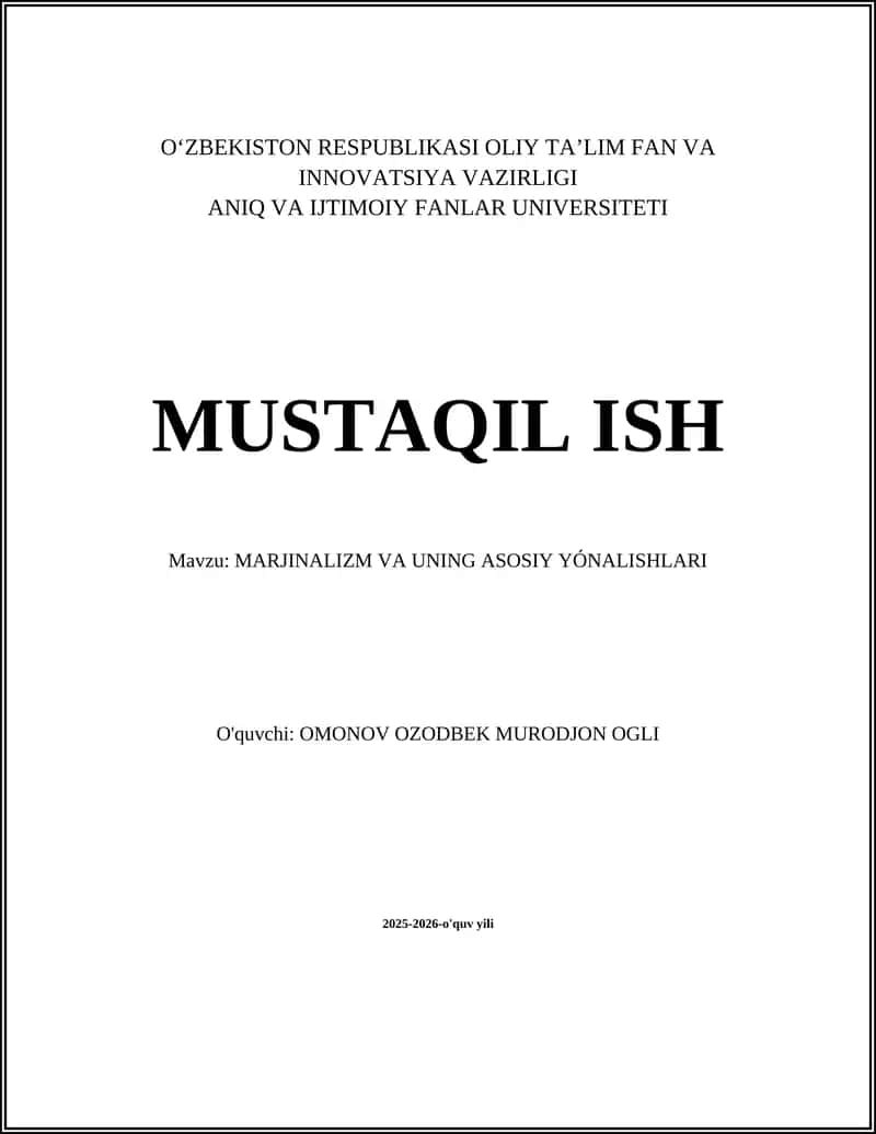 MARJINALIZM VA UNING ASOSIY YÓNALISHLARI 1