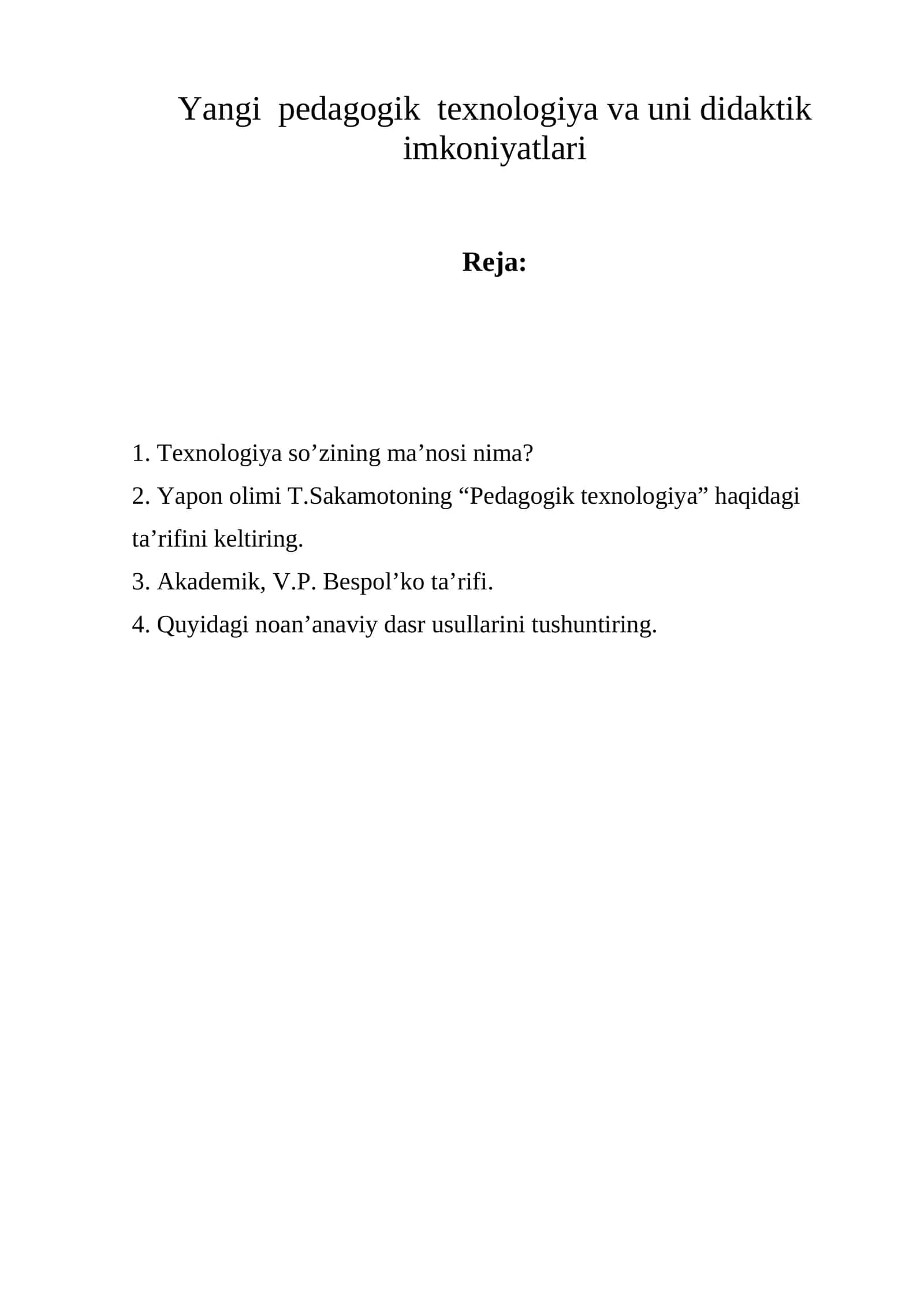 Yangi pedagogik texnologiya va uni didaktik imkoniyatlari 1