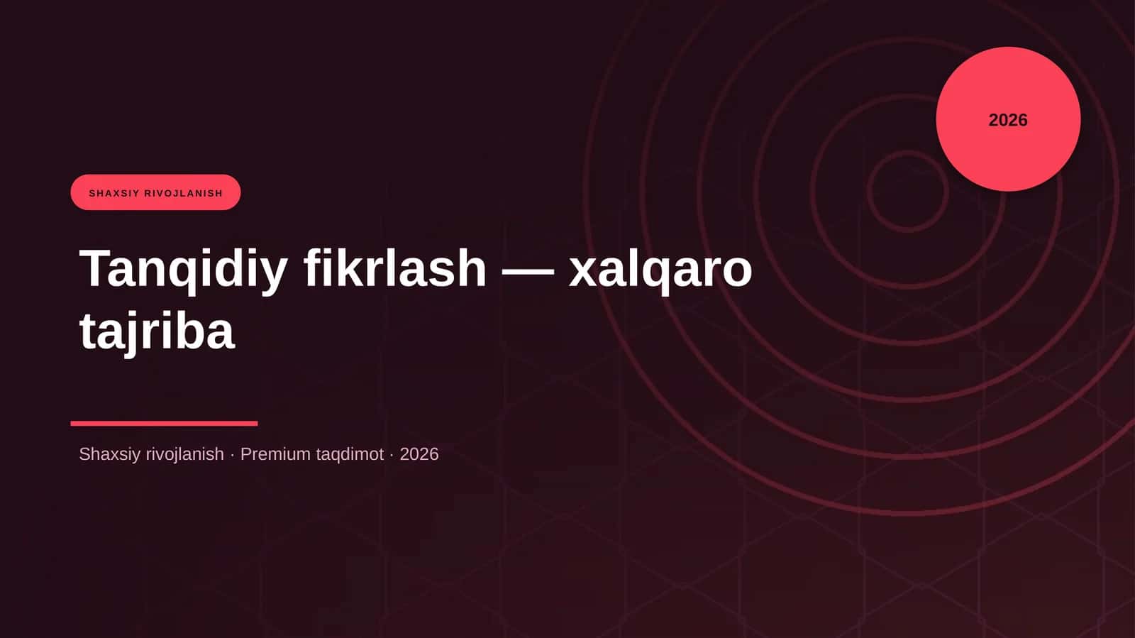 Tanqidiy fikrlash — xalqaro tajriba 1