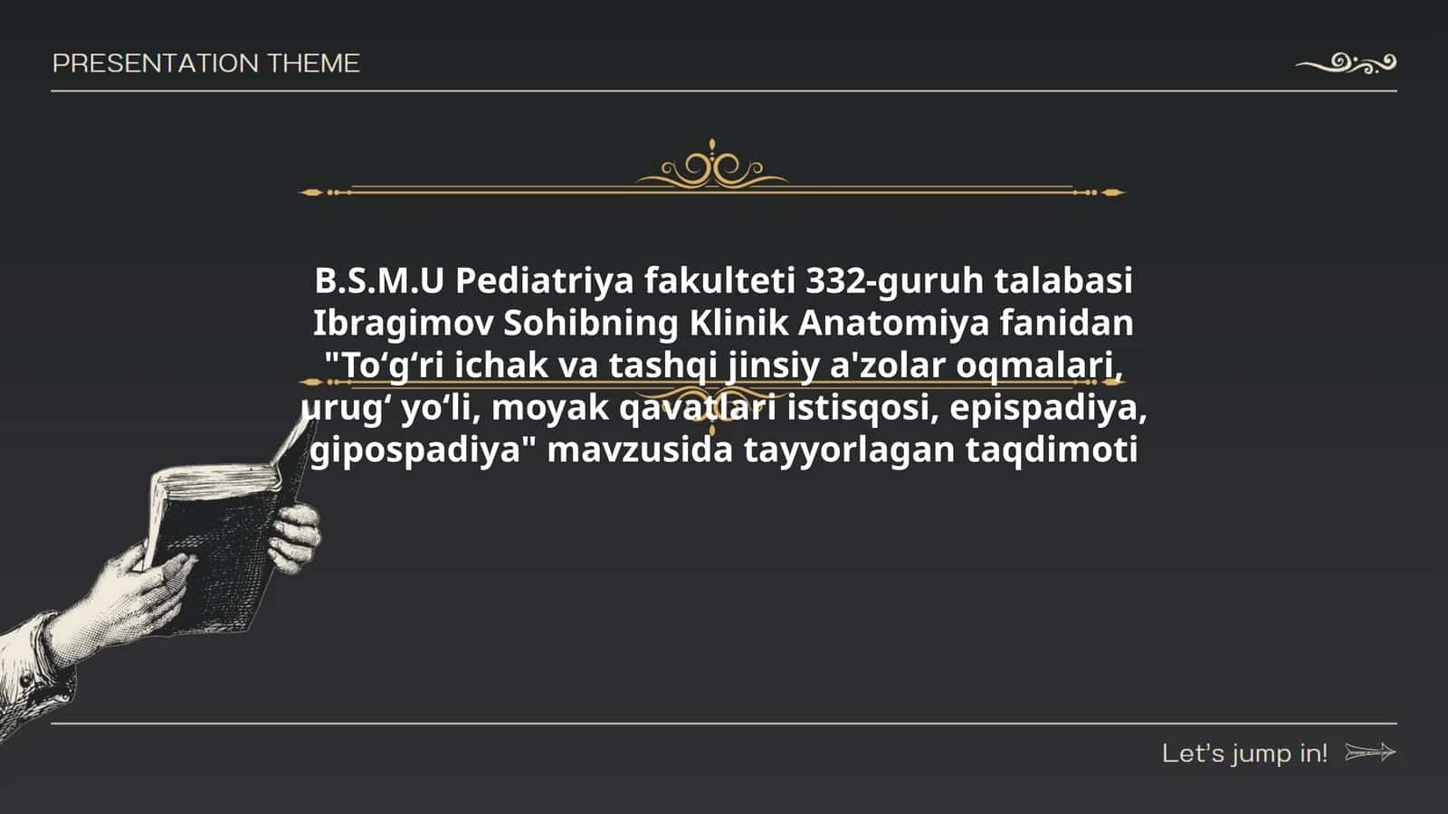 Toʻgʻri ichak va tashqi jinsiy a'zolar oqmalari, urugʻ yoʻli, moyak qavatlari istisqosi, epispadiya, gipospadiya taqdimoti 1