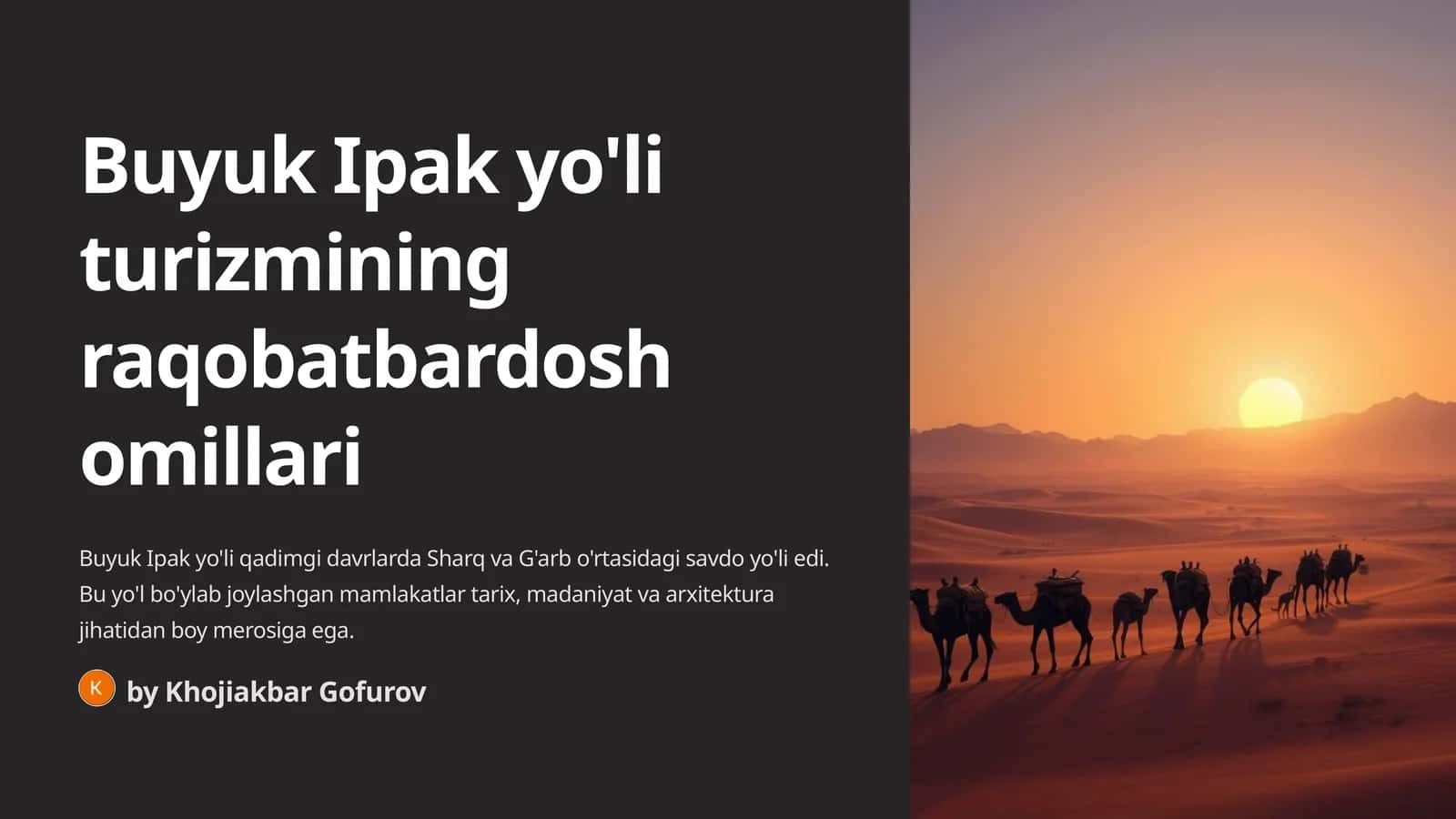 Buyuk Ipak yo'li turizmining raqobatbardosh omillari 1