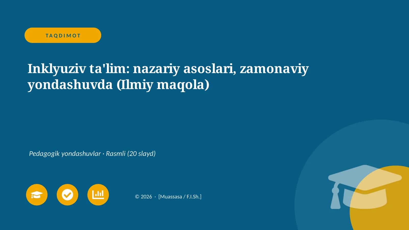 Inklyuziv ta'lim: nazariy asoslari, zamonaviy yondashuvda (Ilmiy maqola) 1