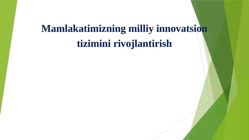 O’zbekiston milliy innovatsion tizimi 1