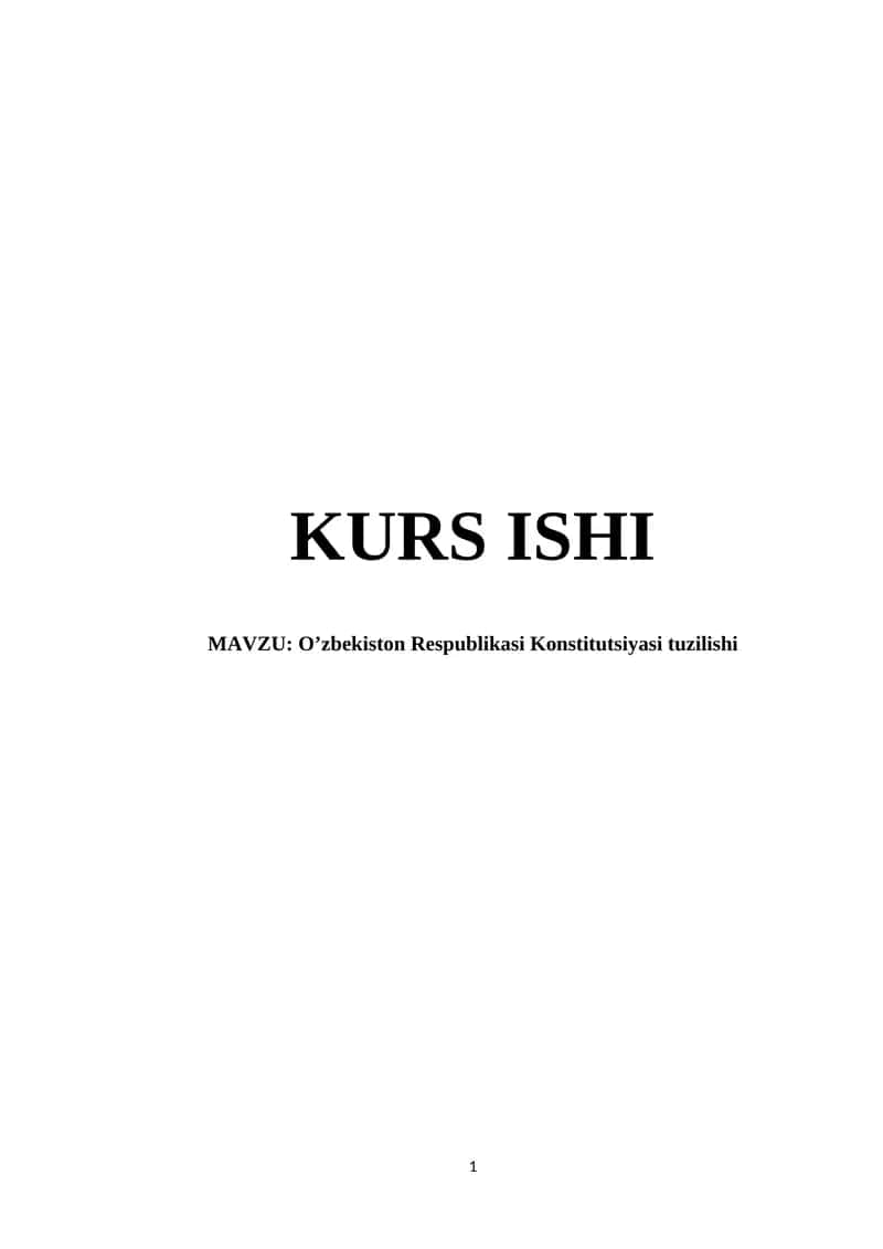 O’zbekiston Respublikasi Konstitutsiyasi tuzilishi 1