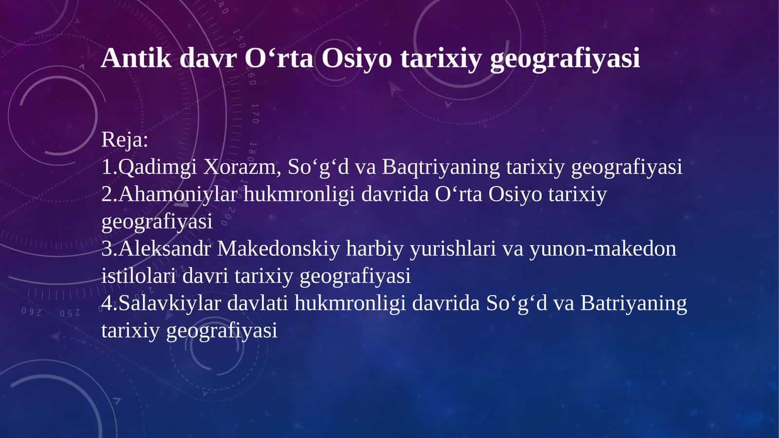 Antik davr O‘rta Osiyo tarixiy geografiyasi 1