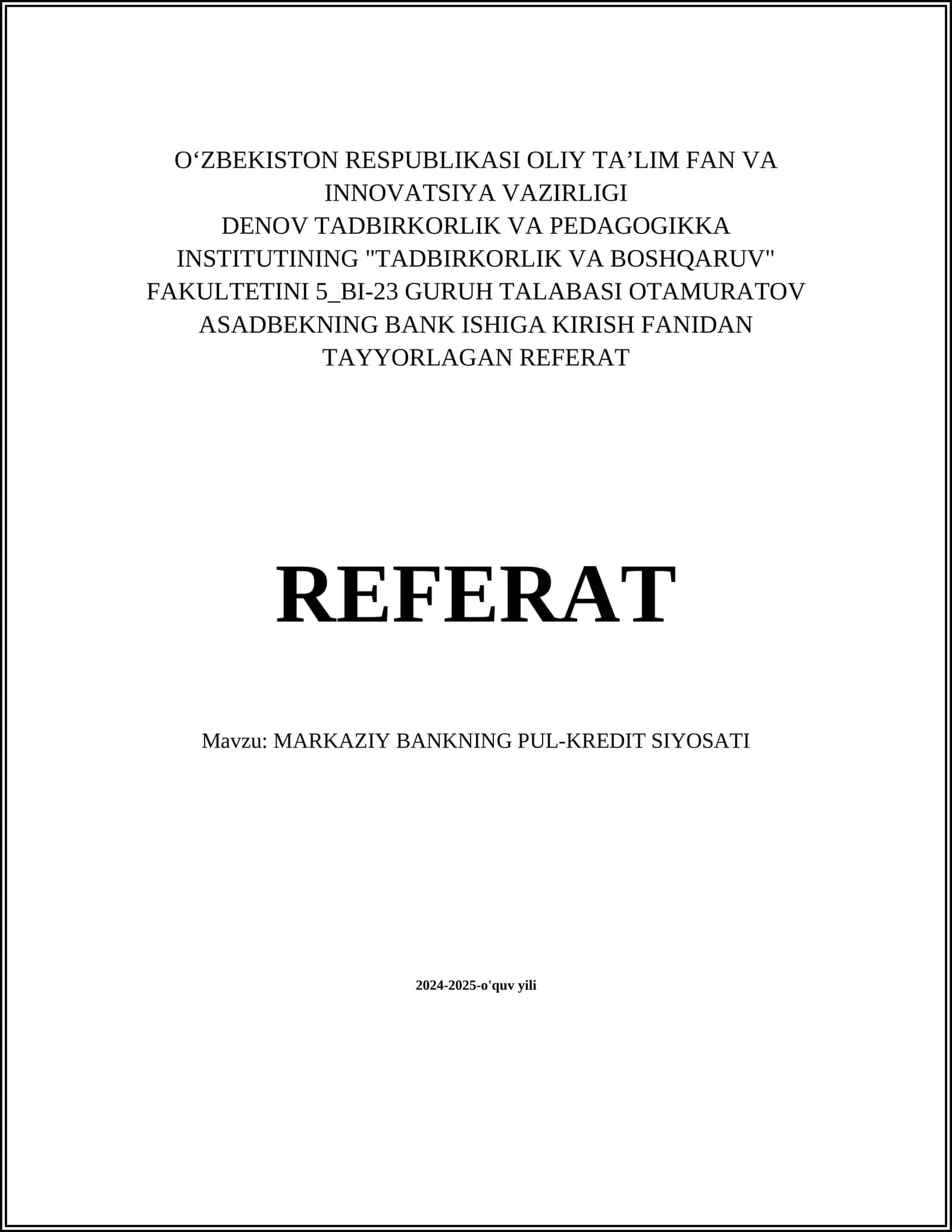 MARKAZIY BANKNING PUL-KREDIT SIYOSATI 1
