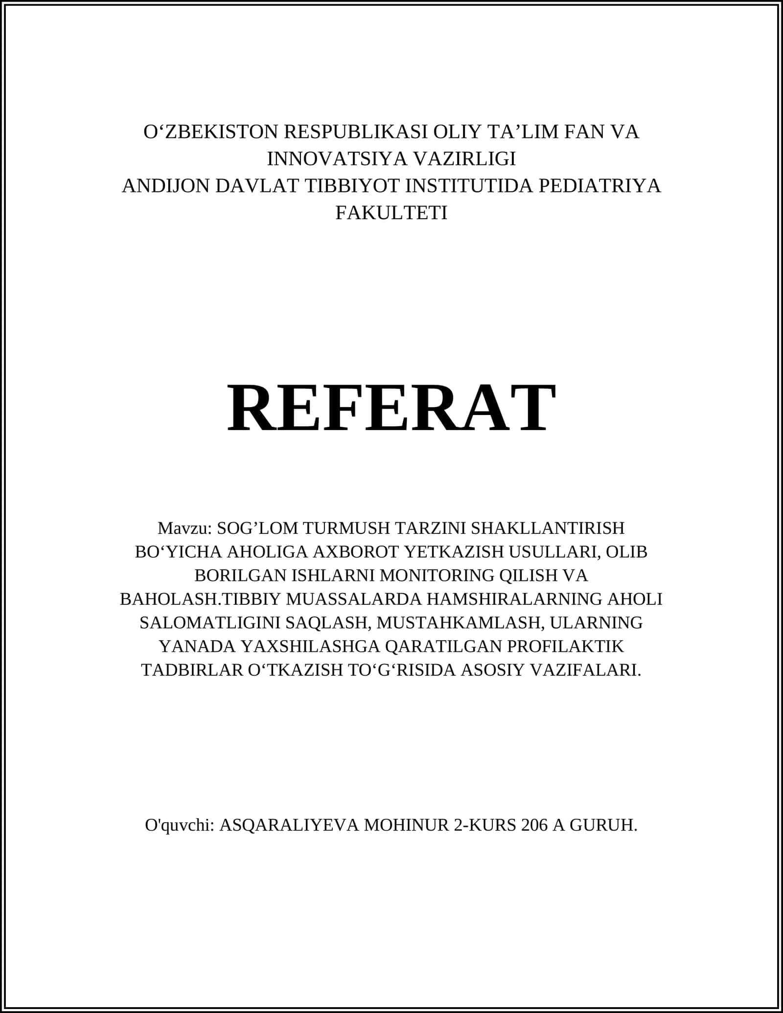 SOGʼLOM TURMUSH TARZINI SHAKLLANTIRISH BOʻYICHA AHOLIGA AXBOROT YETKAZISH USULLARI REFERAT 1