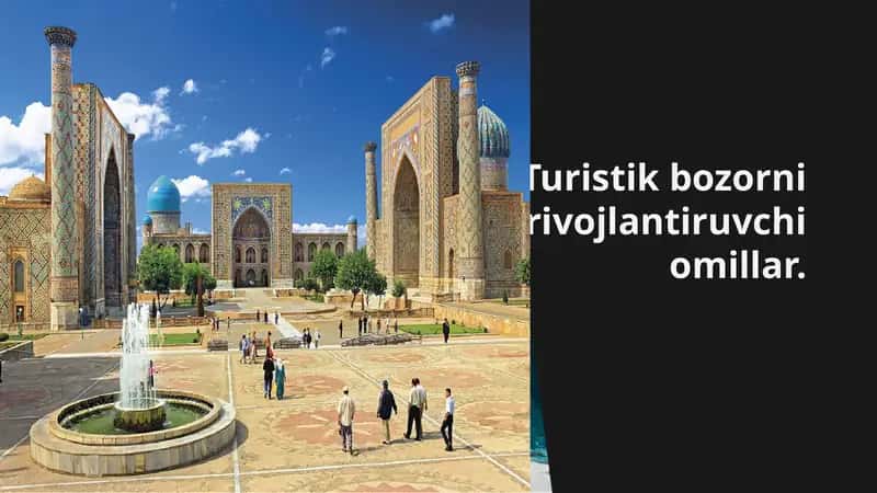 Turistik omil va uning turizmning rivojlanishiga ta’siri 1