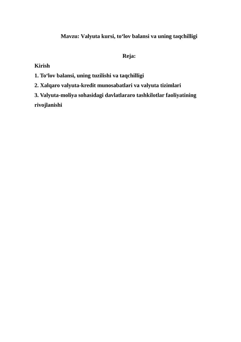 Valyuta kursi, to‘lov balansi va uning taqchilligi 1