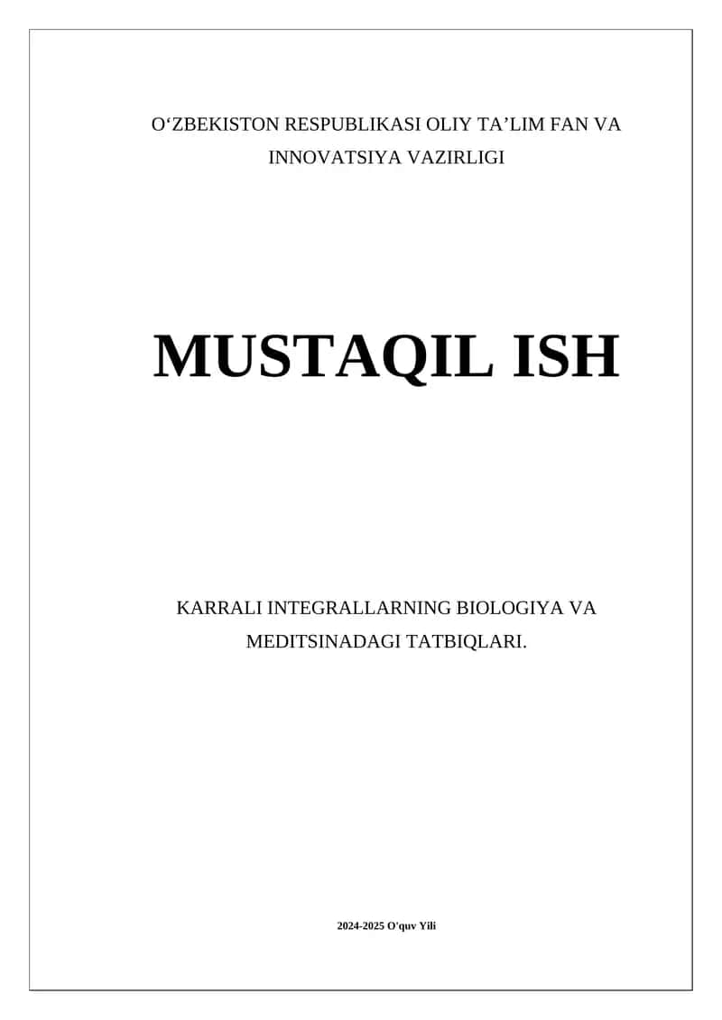 KARRALI INTEGRALLARNING BIOLOGIYA VA MEDITSINADAGI TATBIQLARI 1