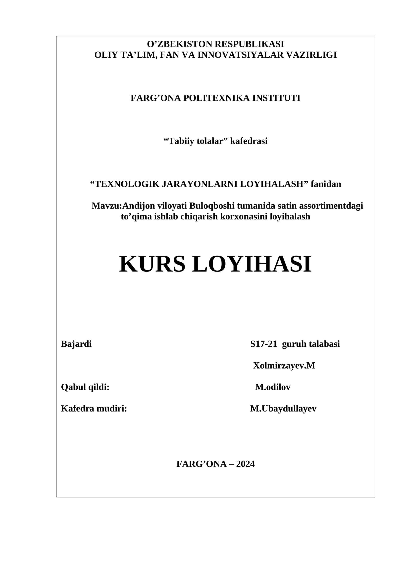 TEXNOLOGIK JARAYONLARNI LOYIHALASH 1