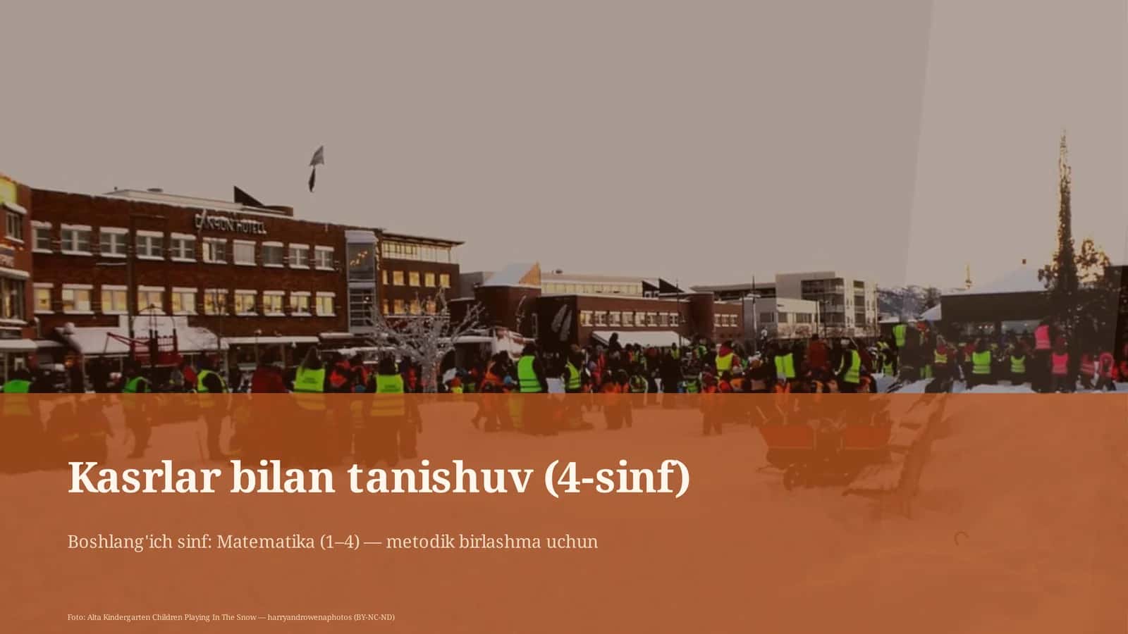 Kasrlar bilan tanishuv (4-sinf) 1