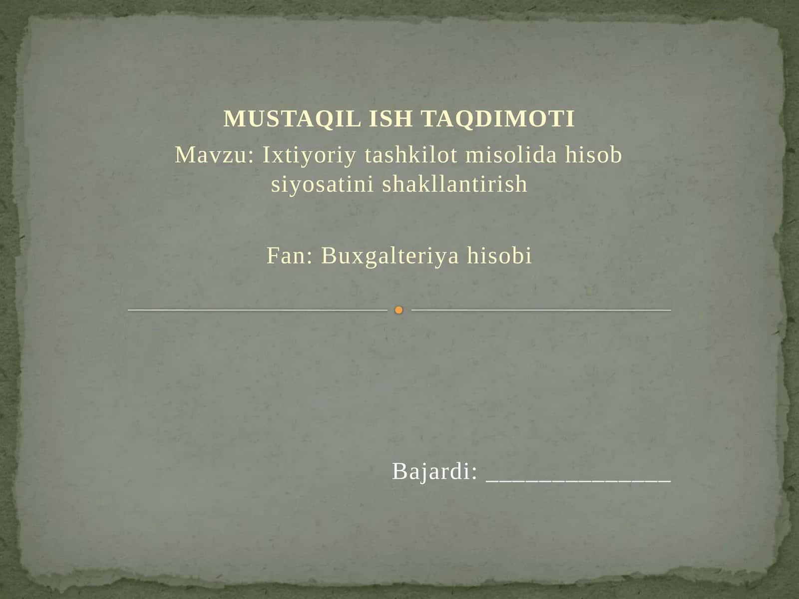 MUSTAQIL ISH TAQDIMOTI 1