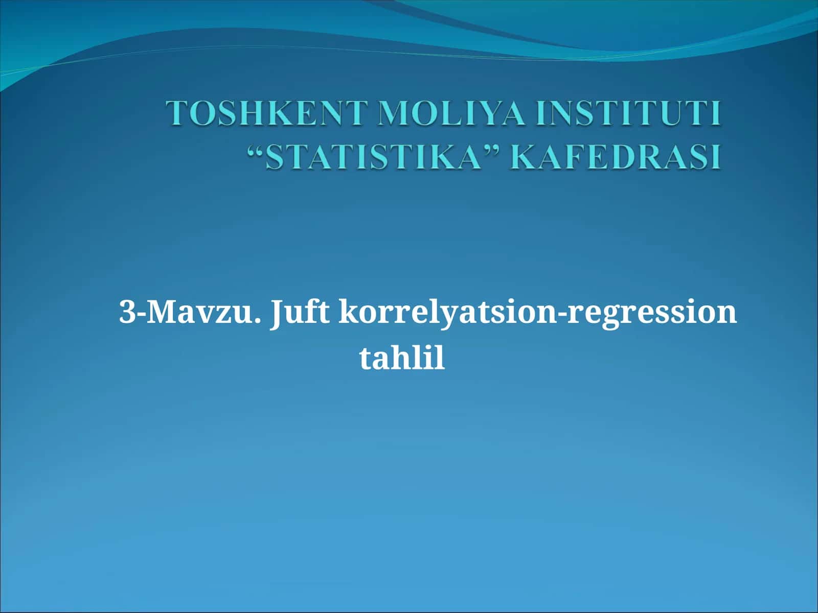 Juft korrelyatsion-regression tahlil 1