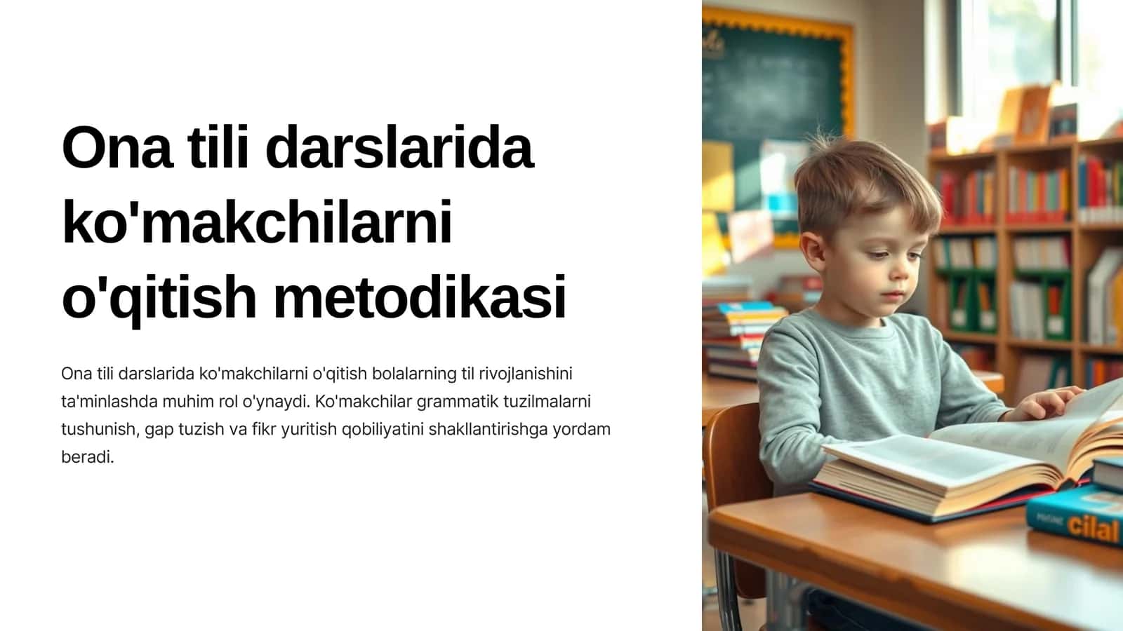 Ona tili darslarida ko'makchilarni o'qitish metodikasi 1