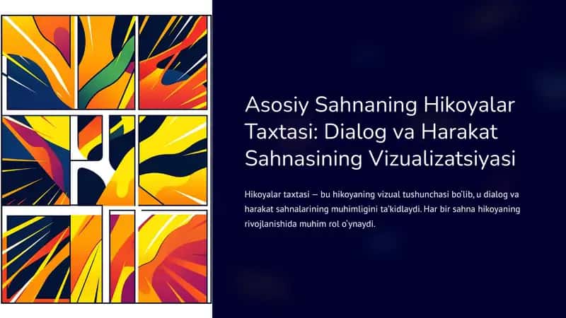 Asosiy Sahnaning Hikoyalar Taxtasi: Dialog va Harakat Sahnasining Vizualizatsiyasi 1