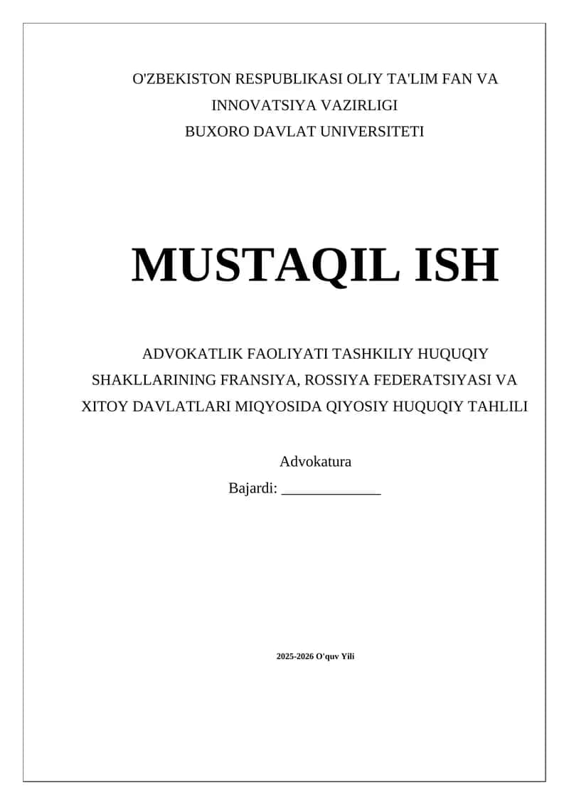 Advokatlik Faoliyati Tashkiliy Huquqi Shakllarining Fransiya, Rossiya Federatsiyasi va Xitoy Davlatlari Miqyosida Qiyosiy Huquqiy Tahlil 1