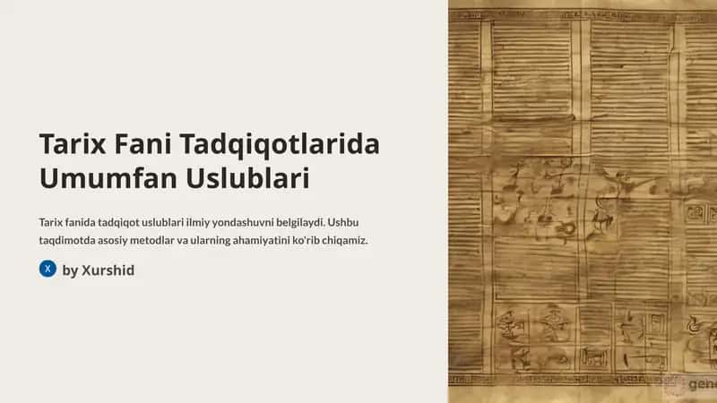 Tarix Fani Tadqiqotlarida Umumfan Uslublari 1