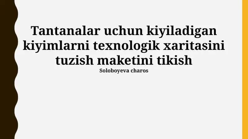 Bayram Kiyimlarining Texnologik Xaritasini Tayyorlash Uchun Maket Tikish 1