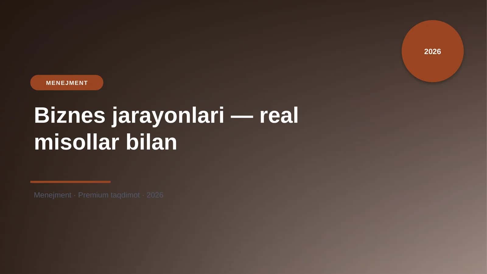 Biznes jarayonlari — real misollar bilan 1
