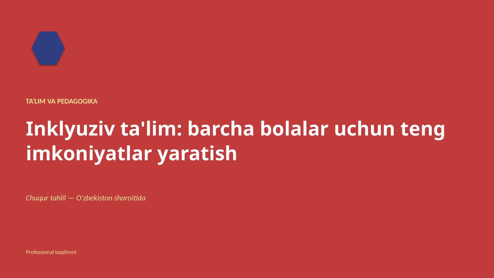 Inklyuziv ta'lim: barcha bolalar uchun teng imkoniyatlar yaratish 1