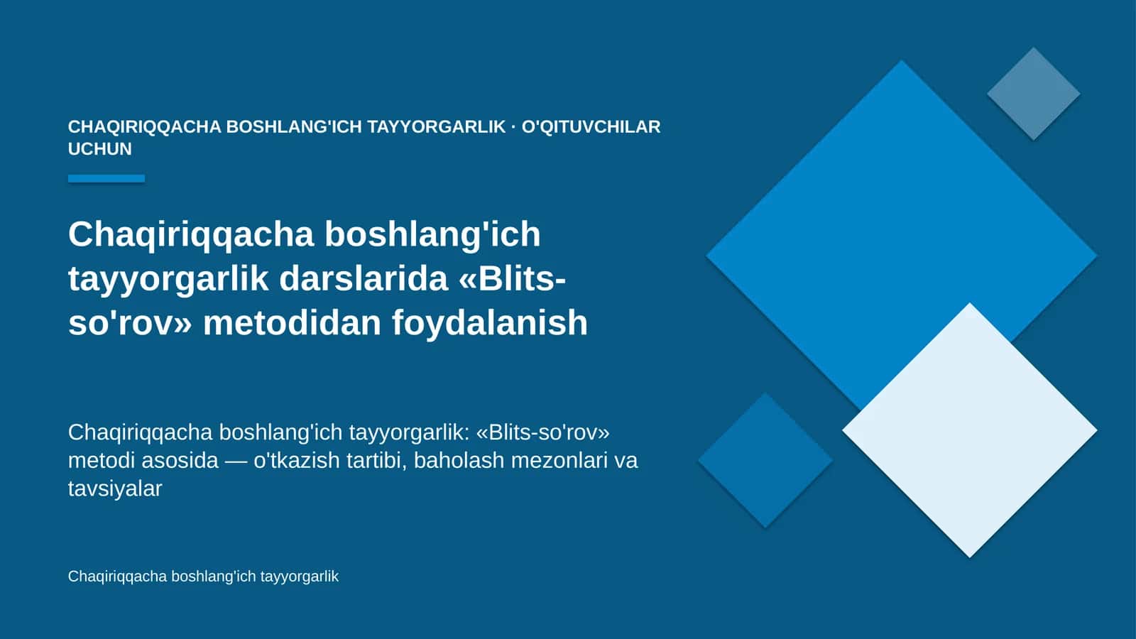 chaqiriqqacha boshlang'ich tayyorgarlik darslarida blits so'rov metodidan foydalanish 5638 1