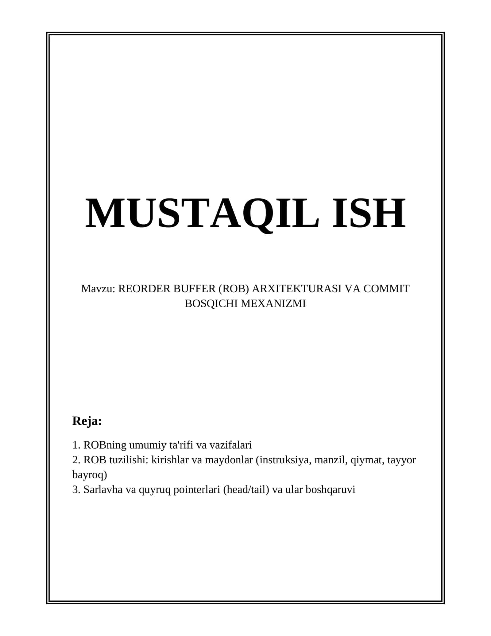 REORDER BUFFER (ROB) ARXITEKTURASI VA COMMIT BOSQICHI MEXANIZMI 1