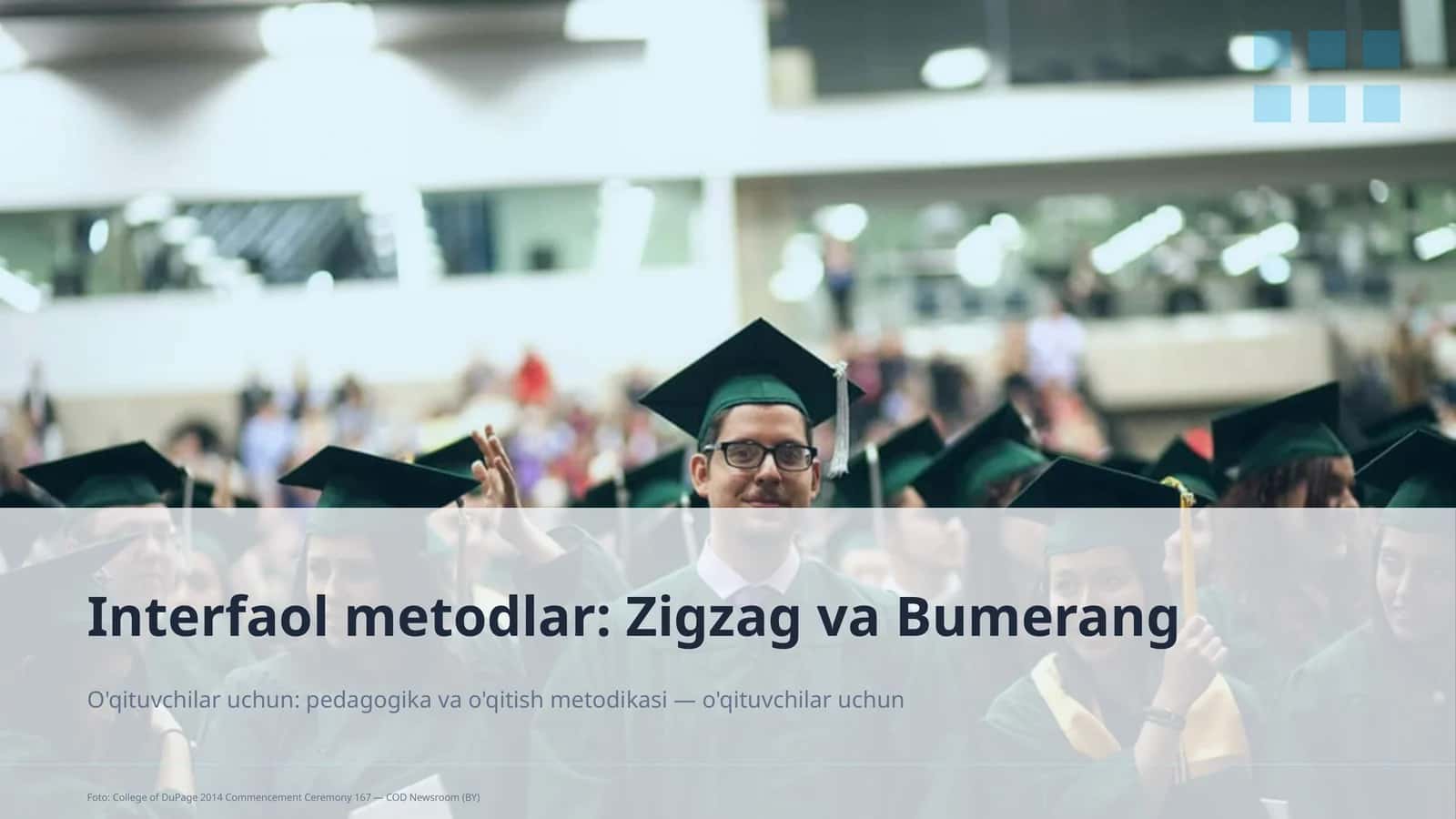 Interfaol metodlar: Zigzag va Bumerang 1