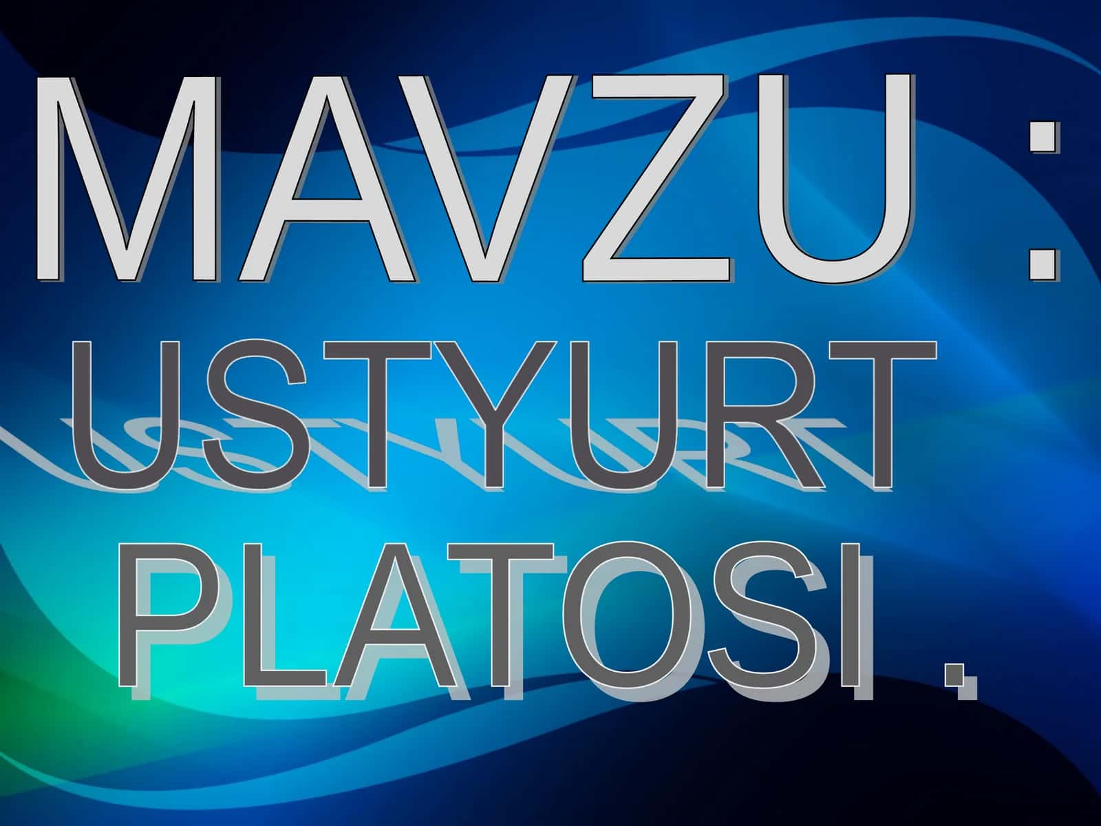 USTYURT  platosi 1