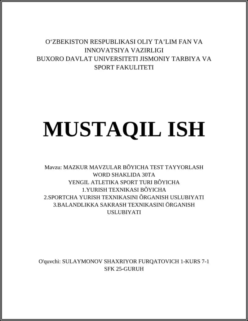 MAZKUR MAVZULAR BÕYICHA TEST TAYYORLASH WORD SHAKLIDA 30TA YENGIL ATLETIKA SPORT TURI BÕYICHA 1