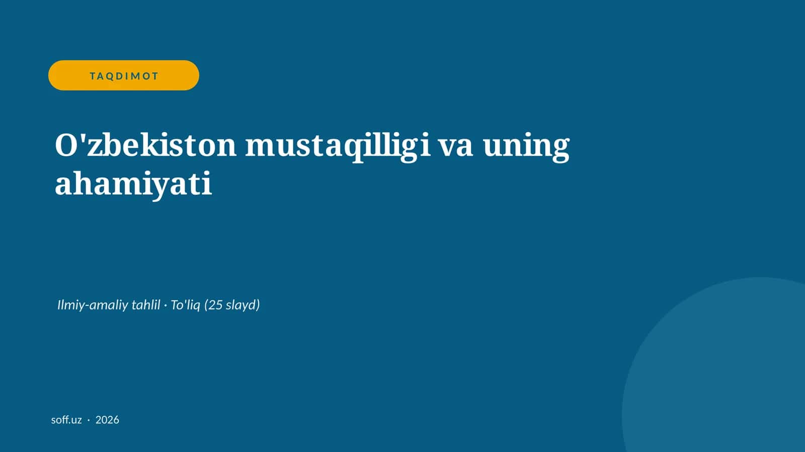 O'zbekiston mustaqilligi va uning ahamiyati 1
