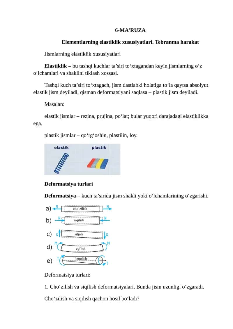 Elementlarning elastiklik xususiyatlari. Tebranma harakat 1
