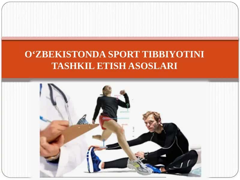 O‘zbekistonda sport tibbiyotini tashkil etish asoslari 1