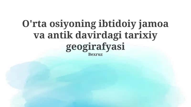 Markaziy Osiyo tarixiy geografiyasi 1