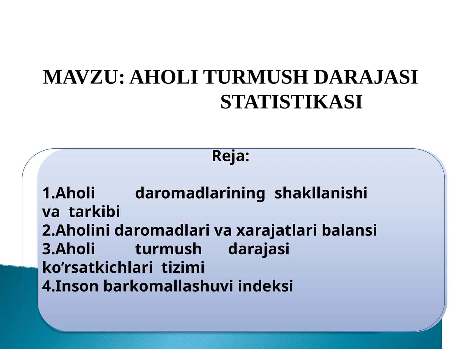 AHOLI TURMUSH DARAJASI STATISTIKASI 1