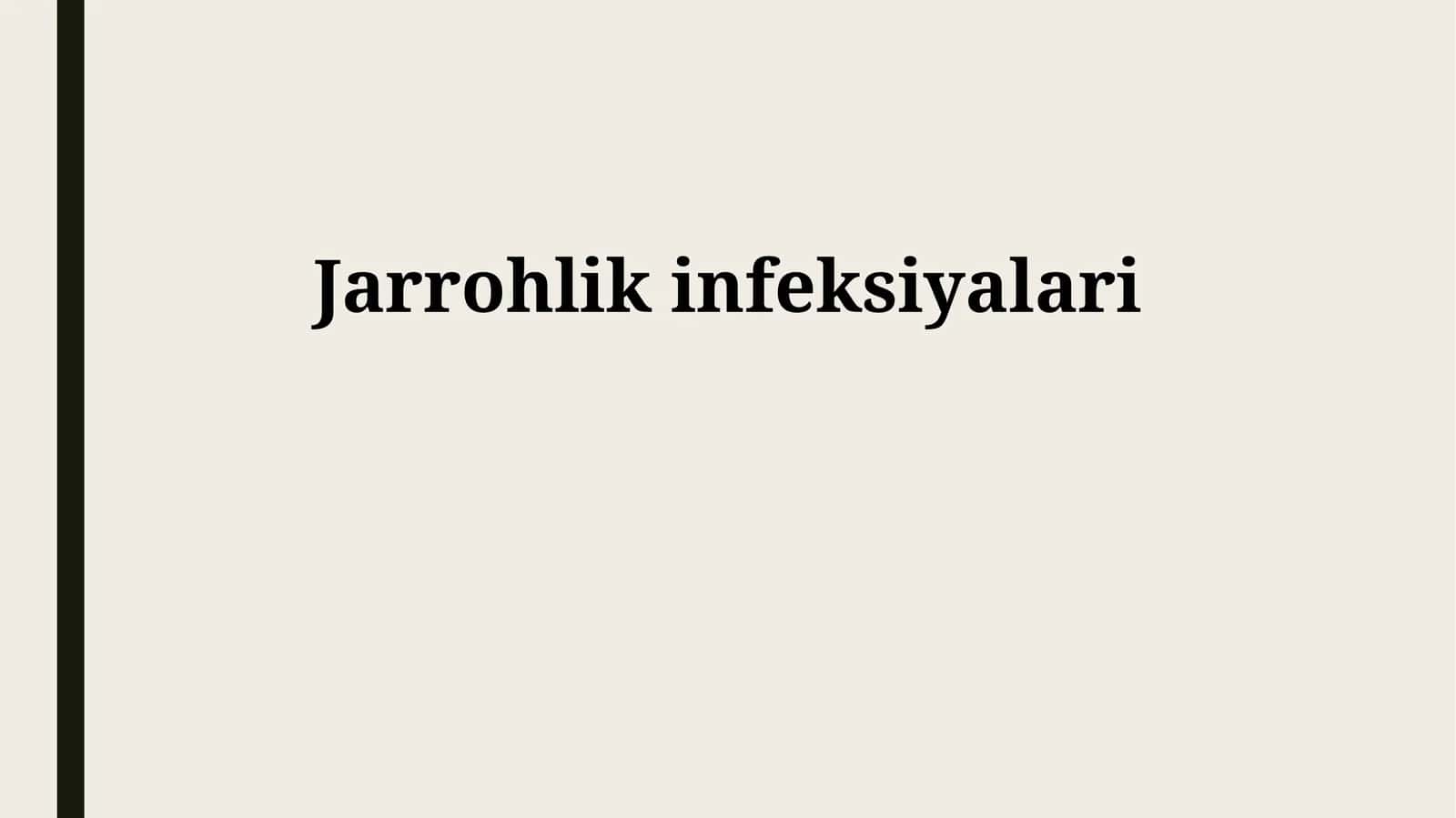 Jarrohlik infeksiyalari 1