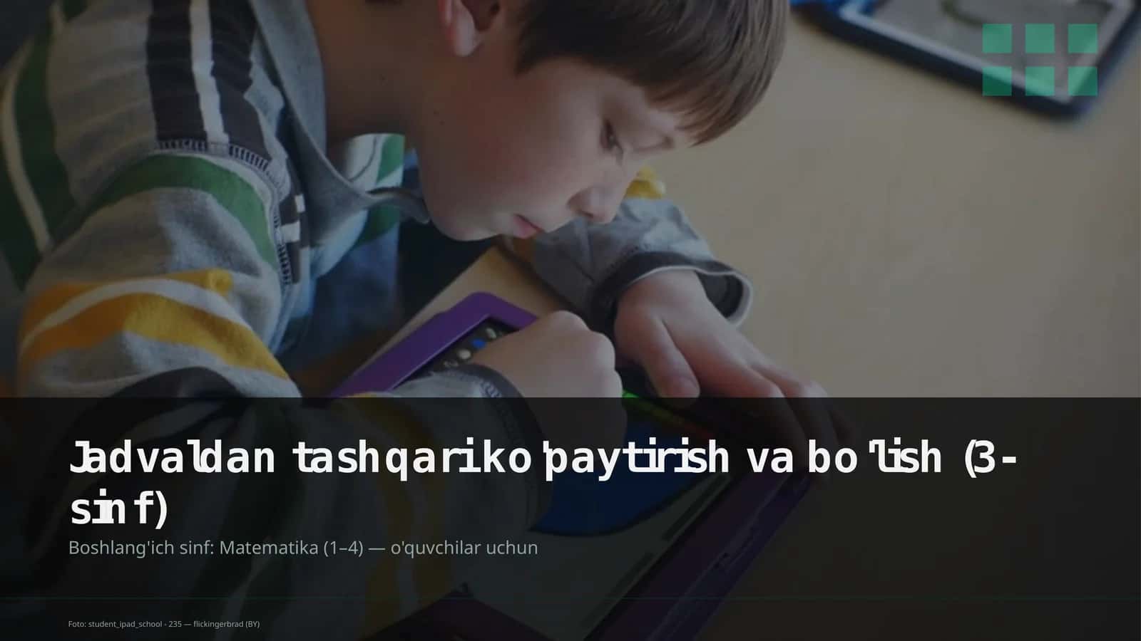 Jadvaldan tashqari ko'paytirish va bo'lish (3-sinf) 1