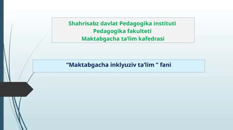 "Maktabgachainklyuziv ta’lim" 1