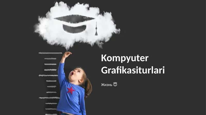 Kompyuter Grafikasiturlari 1