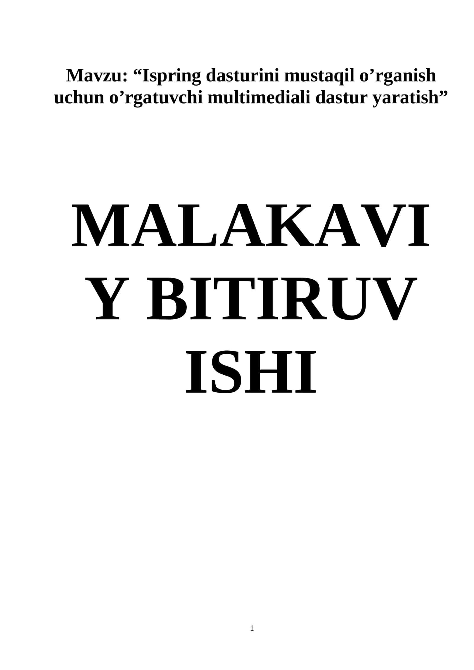 Ispring dasturini mustaqil o’rganish uchun o’rgatuvchi multimediali dastur yaratish. 1