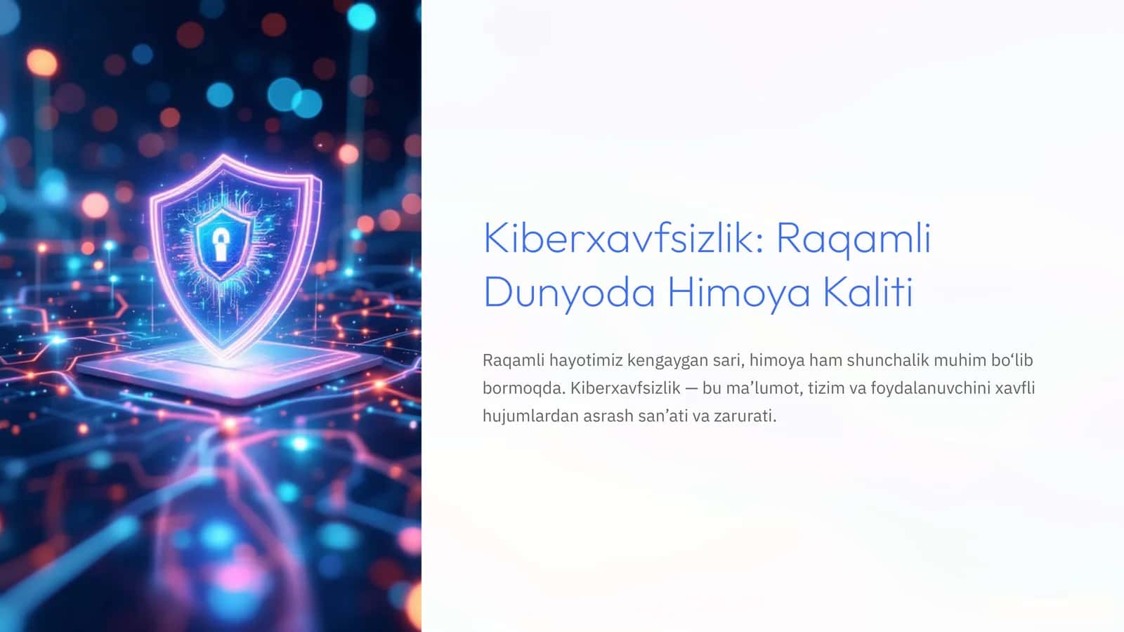 Kiberxavfsizlik: Raqamli Dunyoda Himoya Kaliti 1